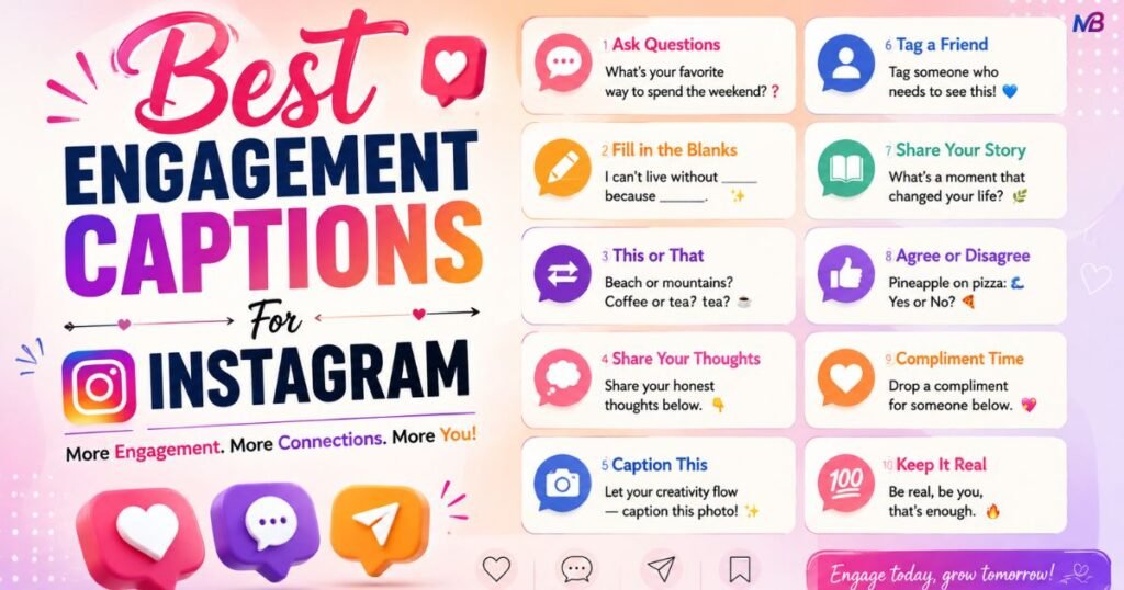 Best Engagement Captions For Instagram