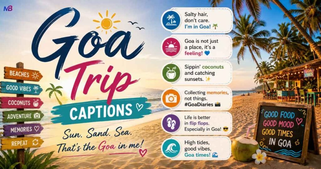 Goa Trip Captions