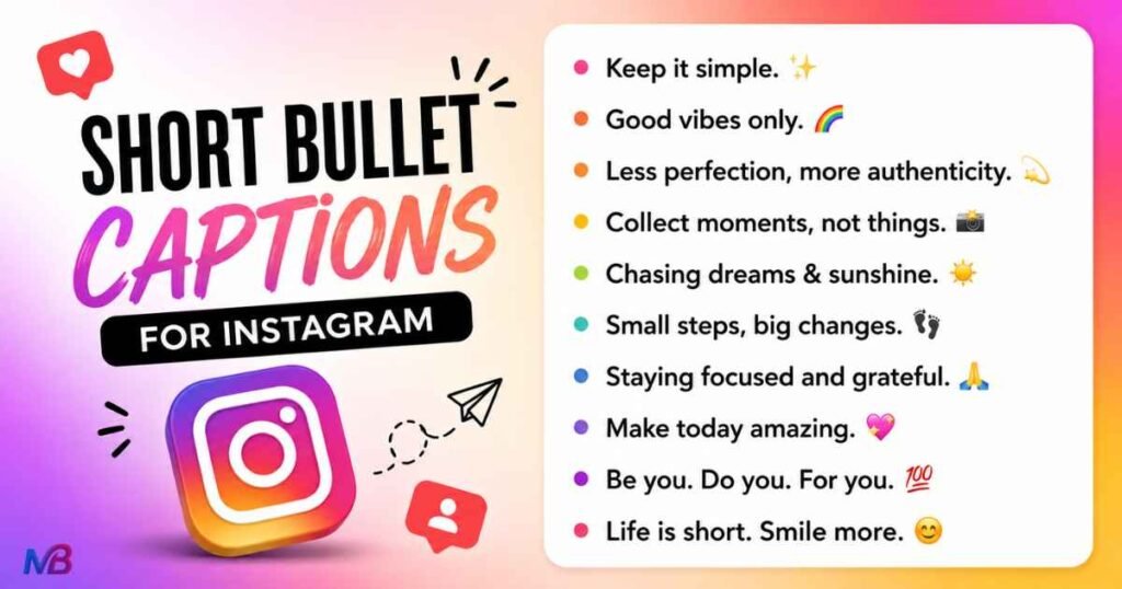 Short Bullet Captions for Instagram