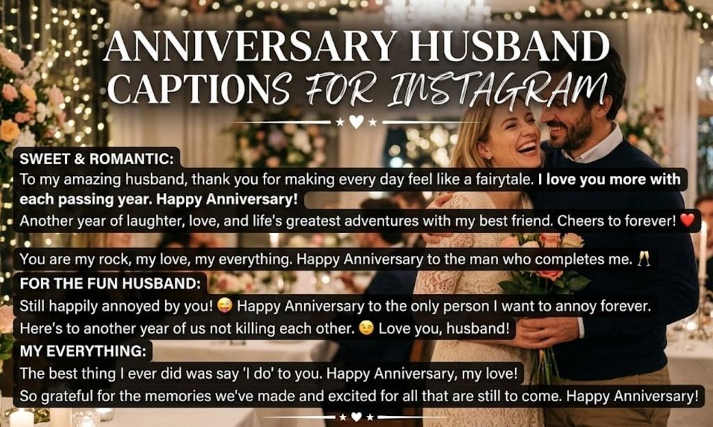 Anniversary Husband Captions for Instagram