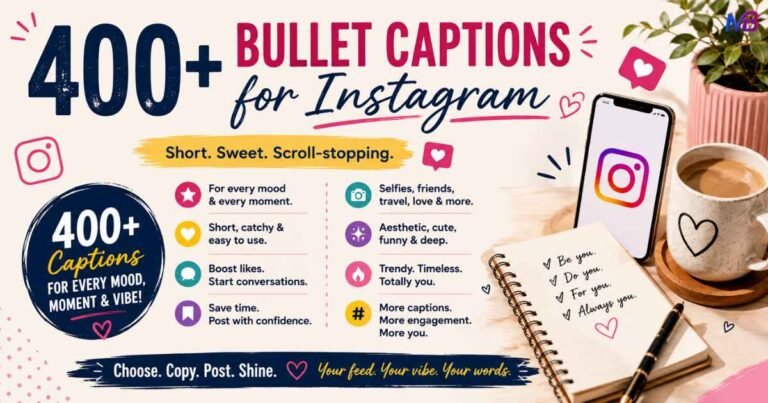 400+ Bullet Captions for Instagram