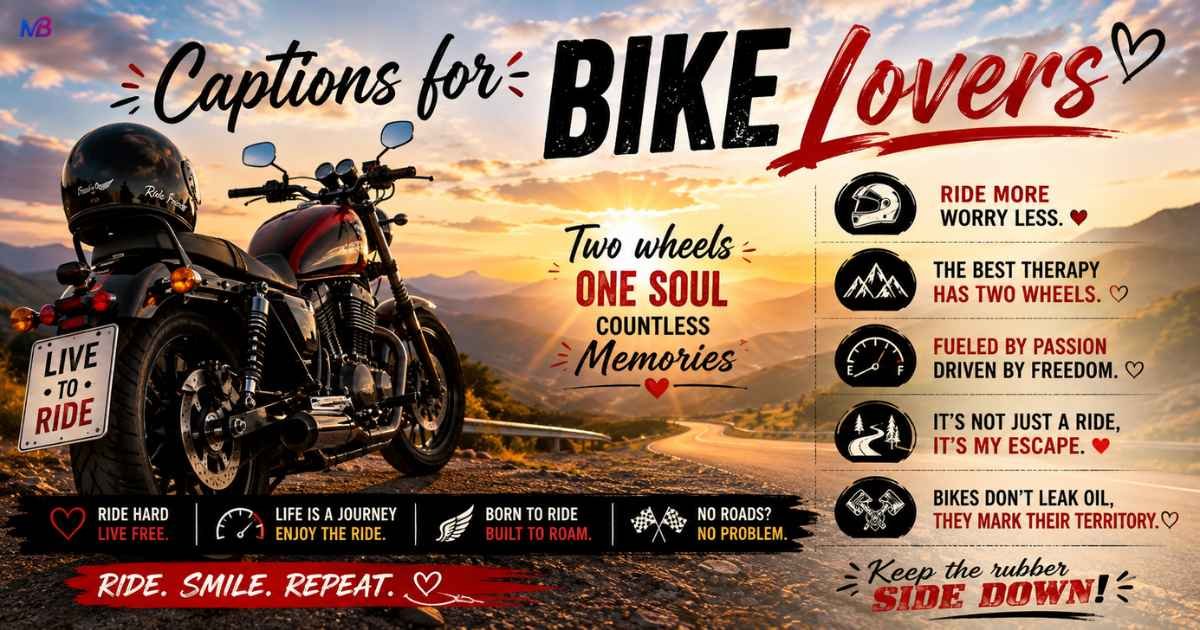 Captions for Bike Lovers